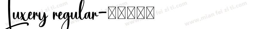 Luxery regular字体转换